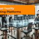 Virtual Reality Meeting Platforms