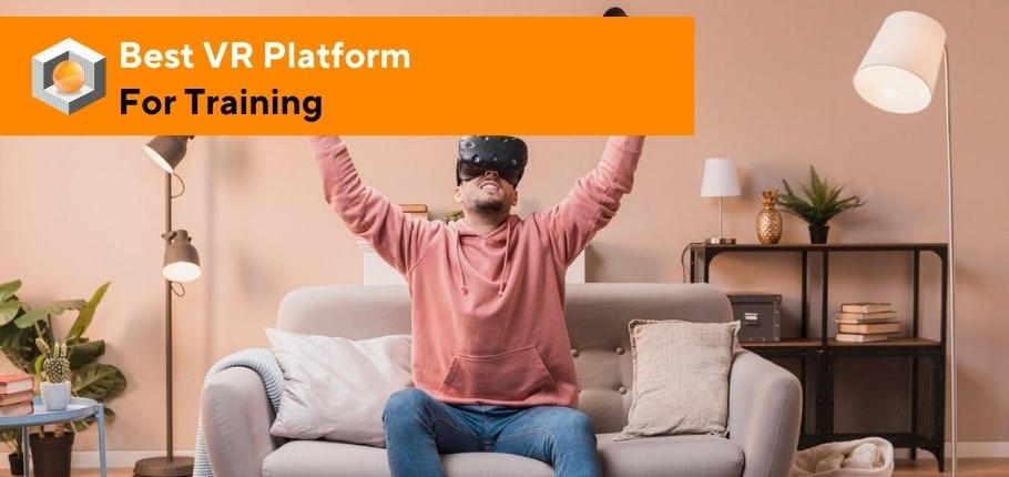 Best VR Platform For Training