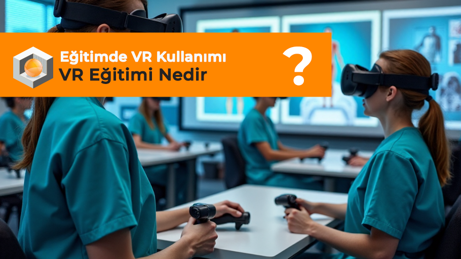 Eğitimde VR Kullanımı