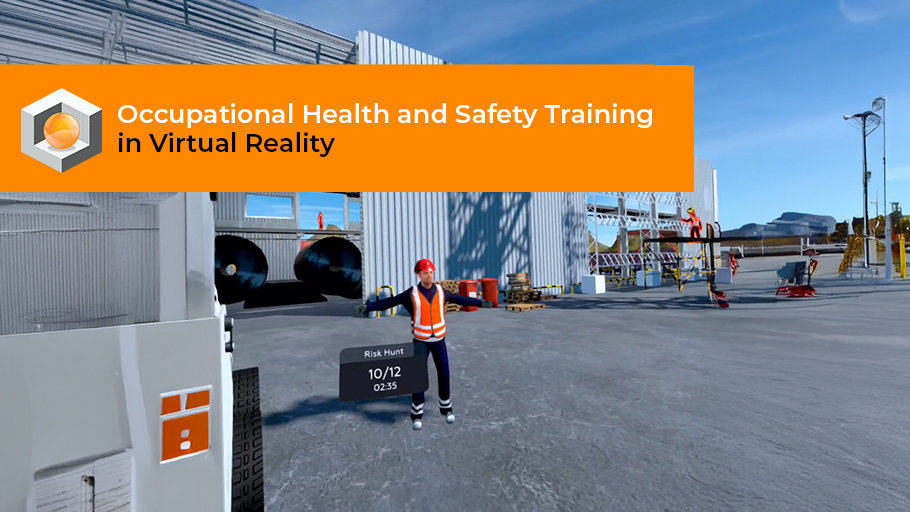 Occupational Healt and Safety Training in Virtual Reality