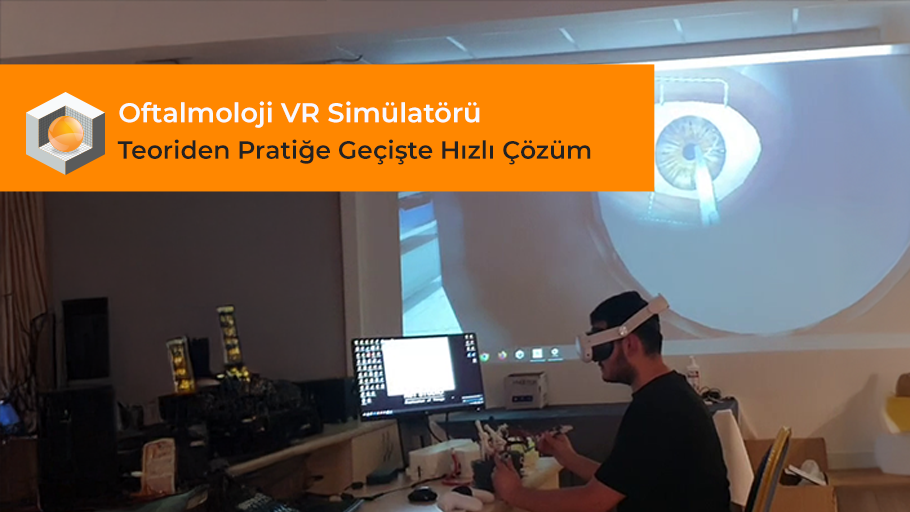 Oftalmoloji VR Simülatörü