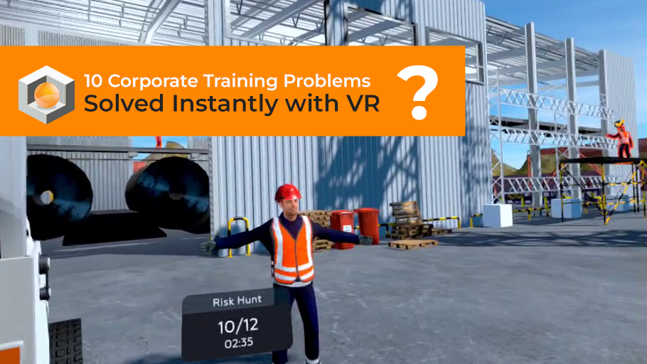 10 Corporate Training Problems Solved Instantly with VR