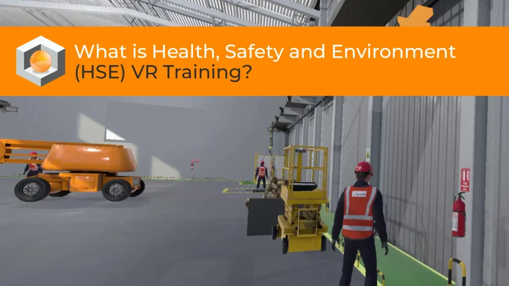 what_is_health_safety_and_environment_hse_vr_training_001
