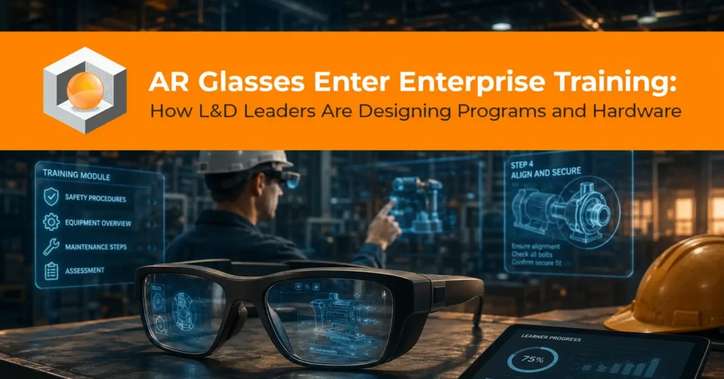 AR Glasses Enter Enterprise Training