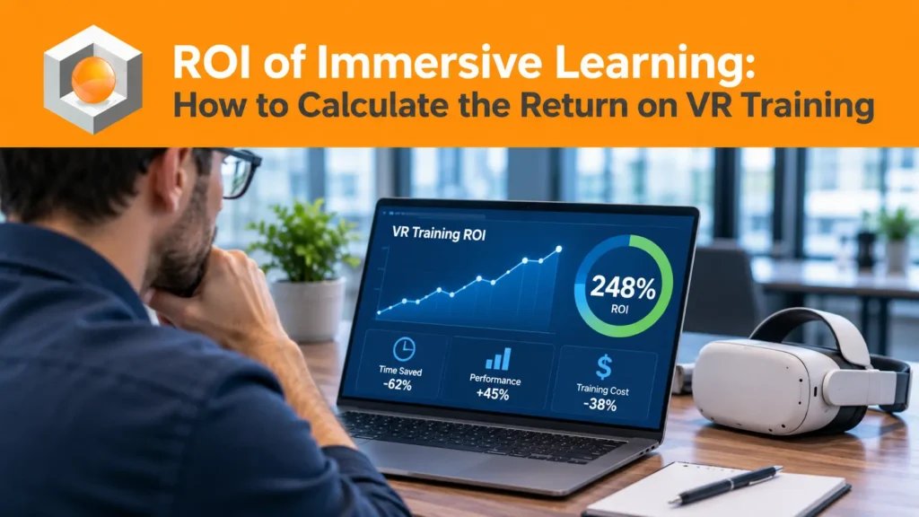 ROI of Immersive Learning_ VR Training Analytics